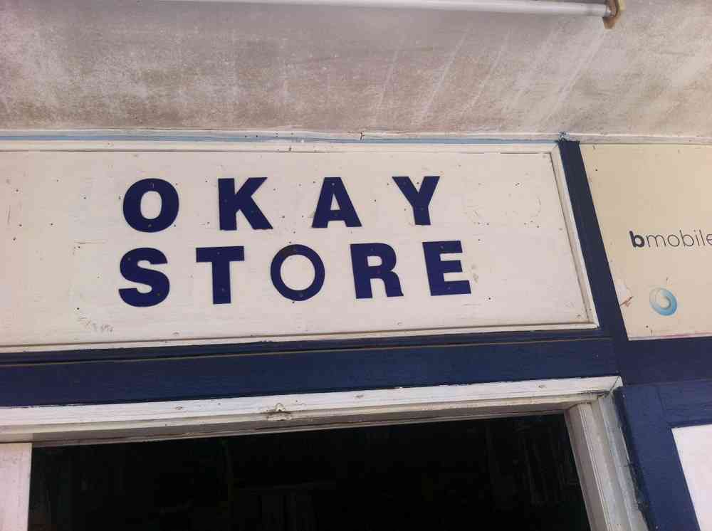 The Okay Store
